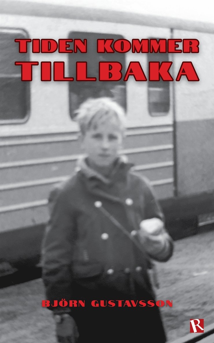 Björn Gustavsson - Tiden kommer tillbaka, E-bok