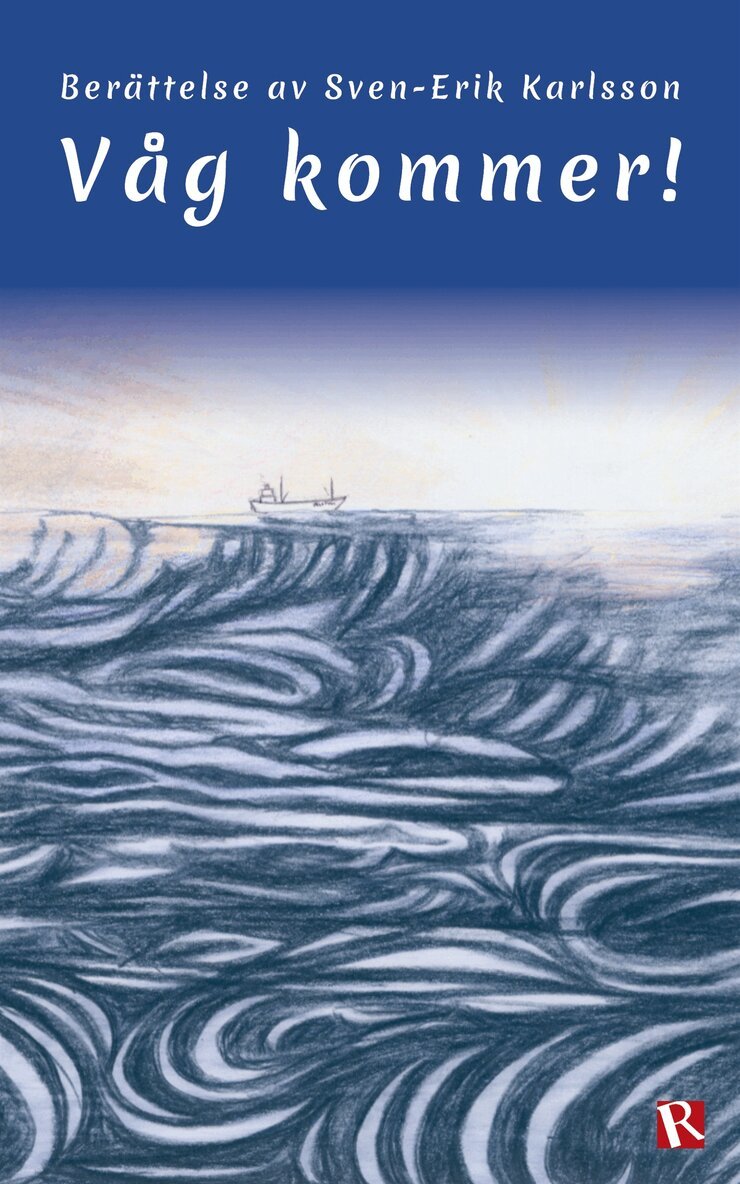 Sven-Erik Karlsson - Våg kommer!, E-bok. Tillgänglighet: Lägg i varukorg