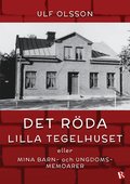 Det rda lilla tegelhuset