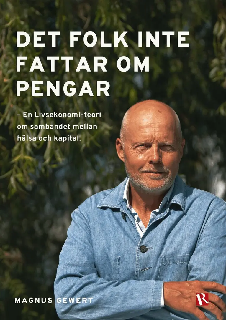 Magnus Gewert - Det folk inte fattar om pengar, E-bok. Tillgänglighet: Lägg i varukorg