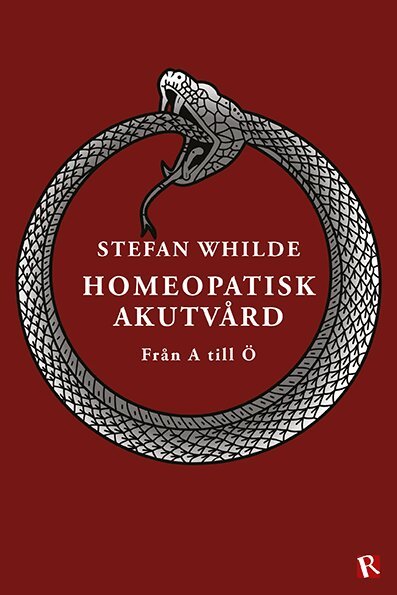 Stefan Whilde - Homeopatisk akutvård. Från A till Ö, Häftad
