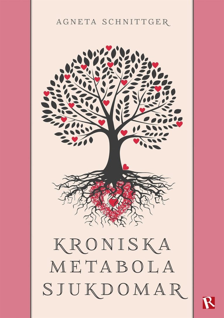 Agneta Schnittger - Kroniska metabola sjukdomar, E-bok