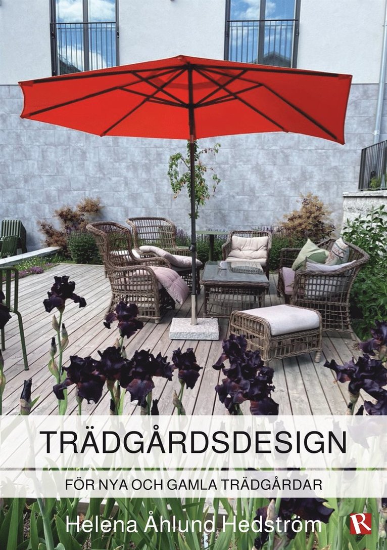 Helena Åhlund Hedström - Trädgårdsdesign för nya och gamla trädgårdar, E-bok