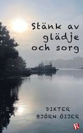 Stänk av glädje och sorg : Dikter
