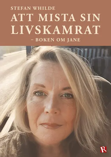 Stefan Whilde - Att mista sin livskamrat : boken om Jane, Häftad