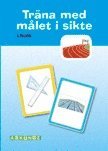 Trna med mlet i sikte - Lngd