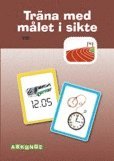 Trna med mlet i sikte - Tid