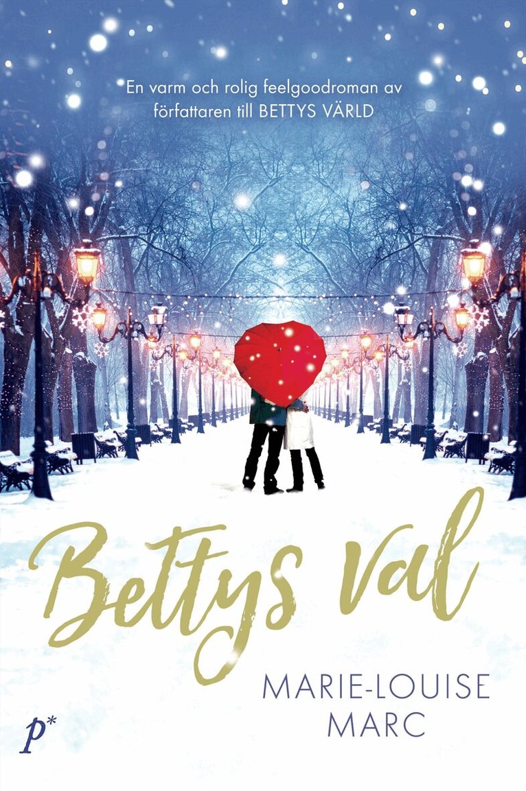 Marie-Louise Marc - Bettys val, E-bok