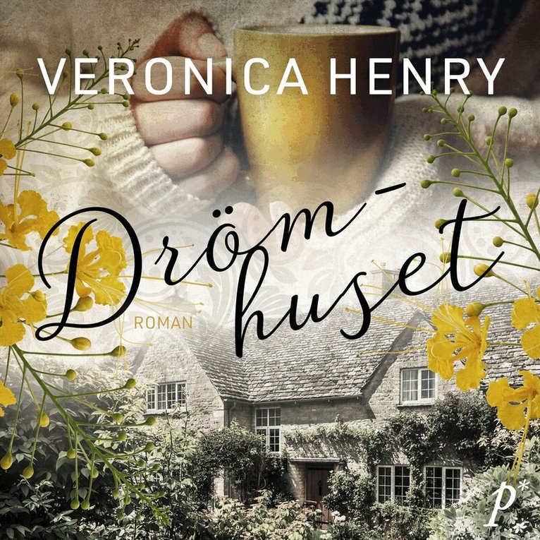 Veronica Henry - Drömhuset, Ljudbok
