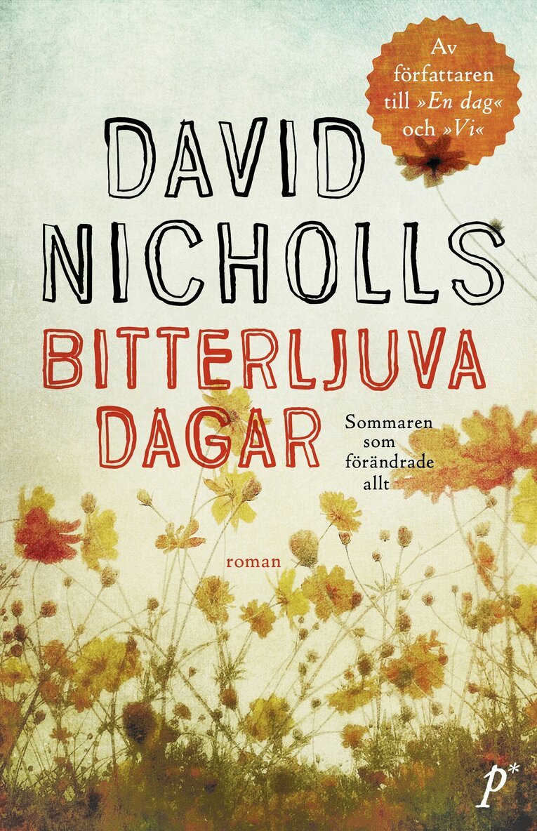 David Nicholls - Bitterljuva dagar, E-bok