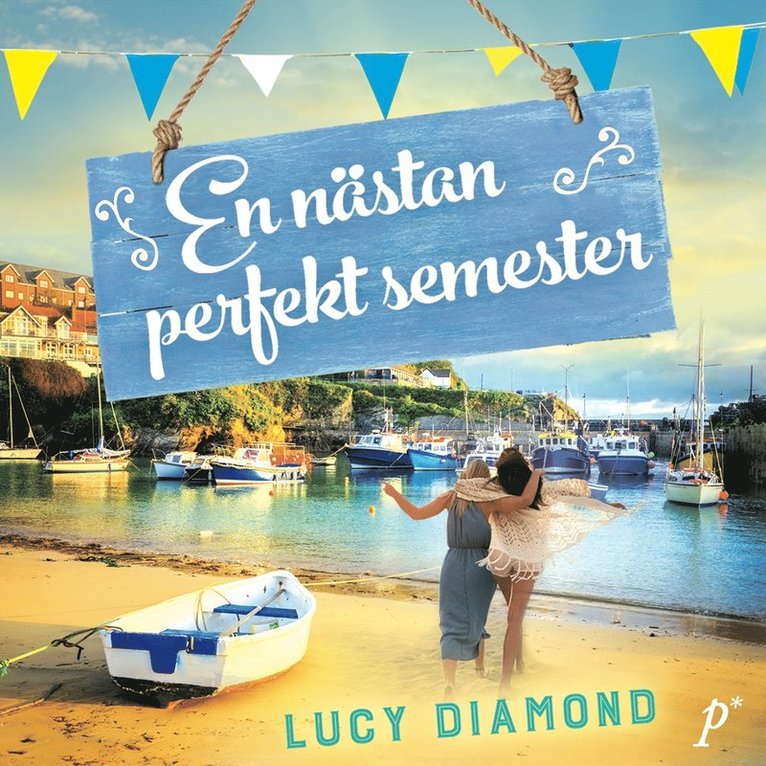 Lucy Diamond - En nästan perfekt semester, Ljudbok