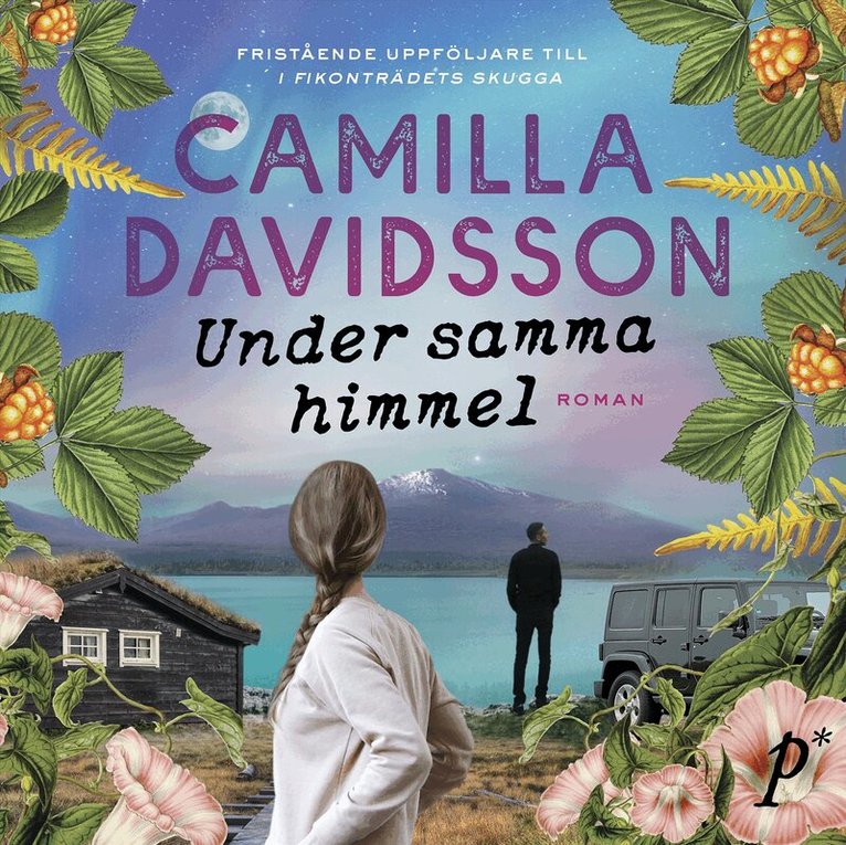 Camilla Davidsson - Under samma himmel, Ljudbok