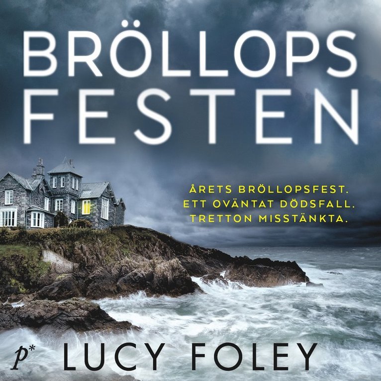 Lucy Foley - Bröllopsfesten, Ljudbok