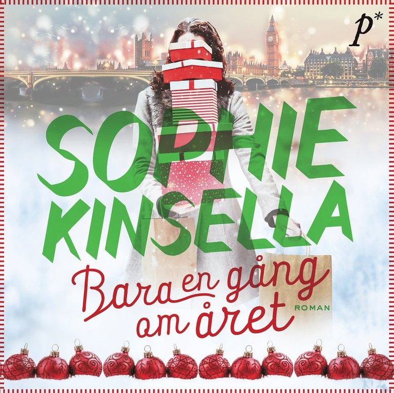Sophie Kinsella - Bara en gång om året, Ljudbok