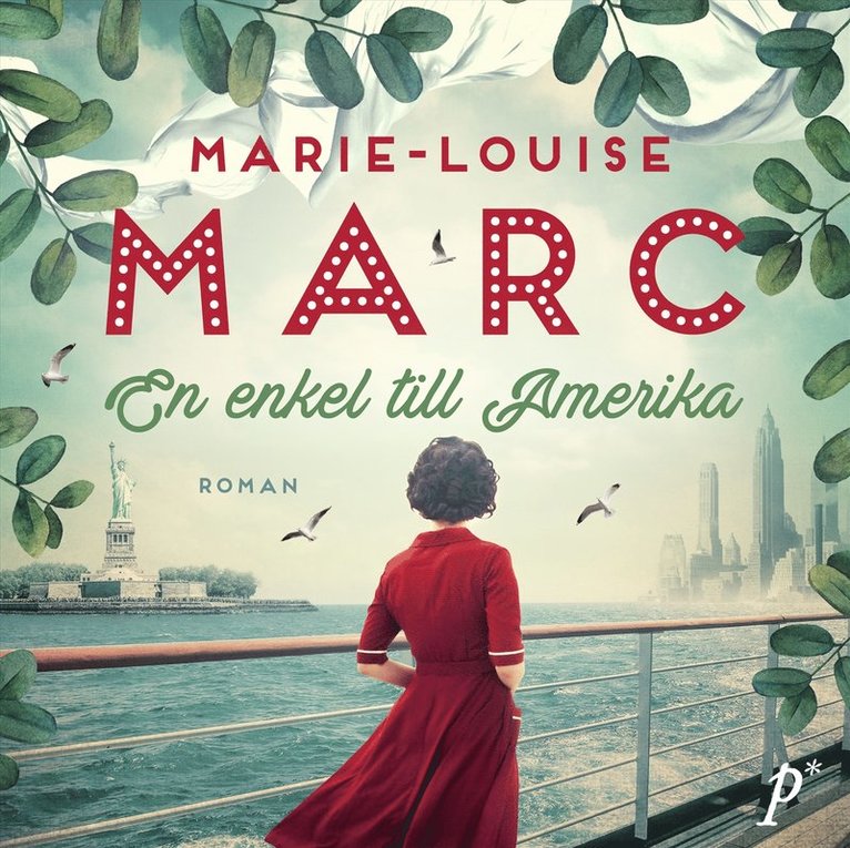 Marie-Louise Marc - En enkel till Amerika, Ljudbok