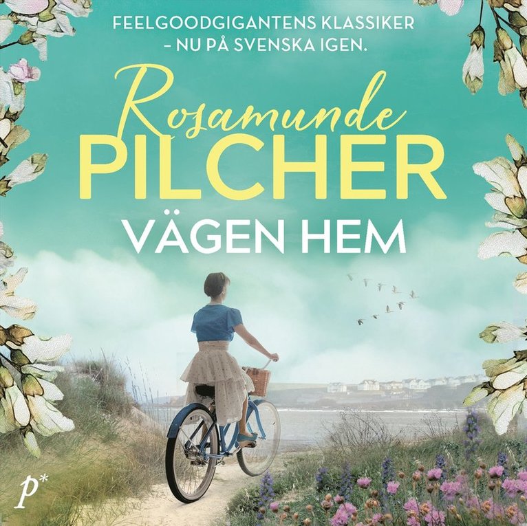 Rosamunde Pilcher - Vägen hem, Ljudbok