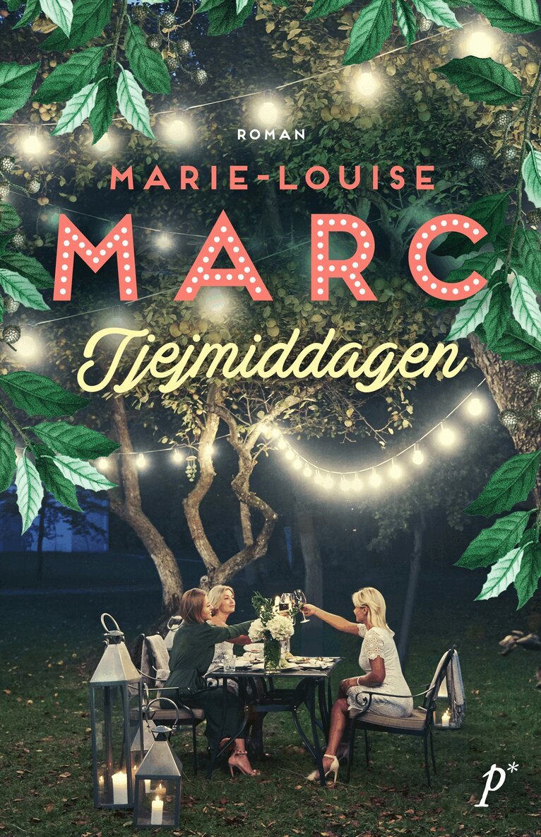 Marie-Louise Marc - Tjejmiddagen, E-bok