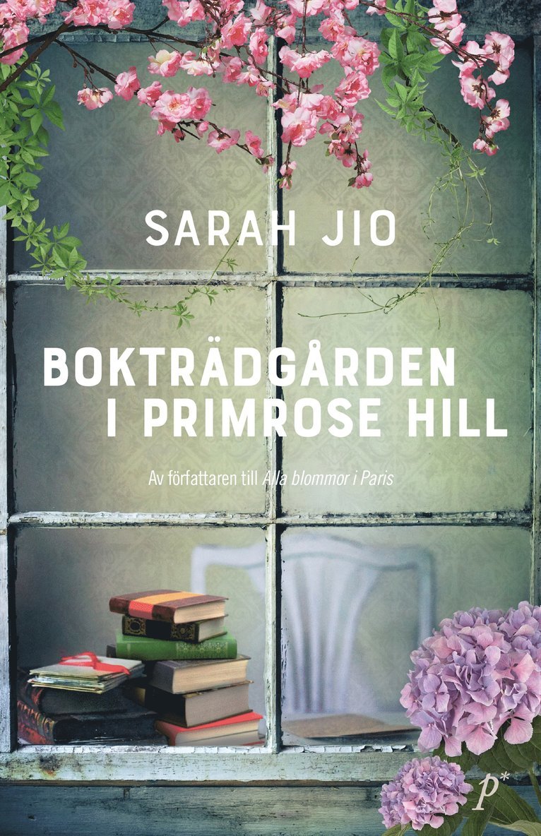 Sarah Jio - Bokträdgården i Primrose Hill, E-bok