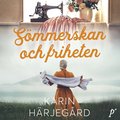 Smmerskan och friheten