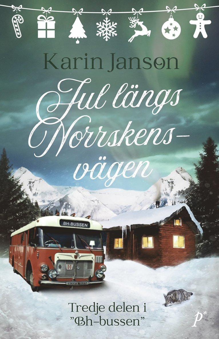 Karin Janson - Jul längs Norrskensvägen, E-bok