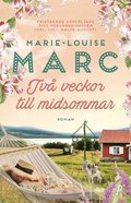 Tv veckor till midsommar