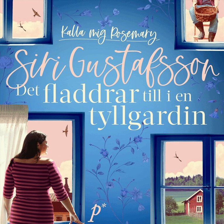 Siri Gustafsson - Det fladdrar till i en tyllgardin, Ljudbok