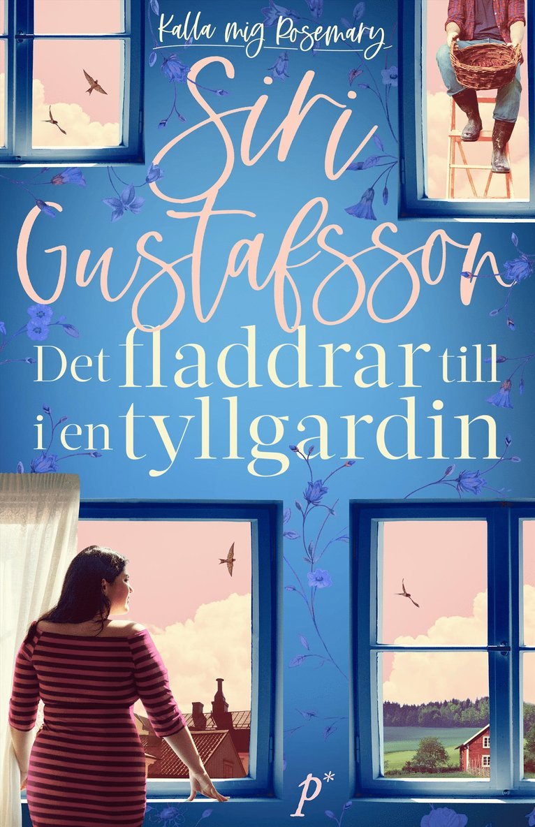 Siri Gustafsson - Det fladdrar till i en tyllgardin, E-bok