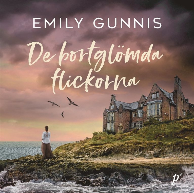Emily Gunnis - De bortglömda flickorna, Ljudbok