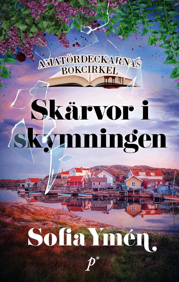 Sofia Ymén - Skärvor i skymningen, E-bok