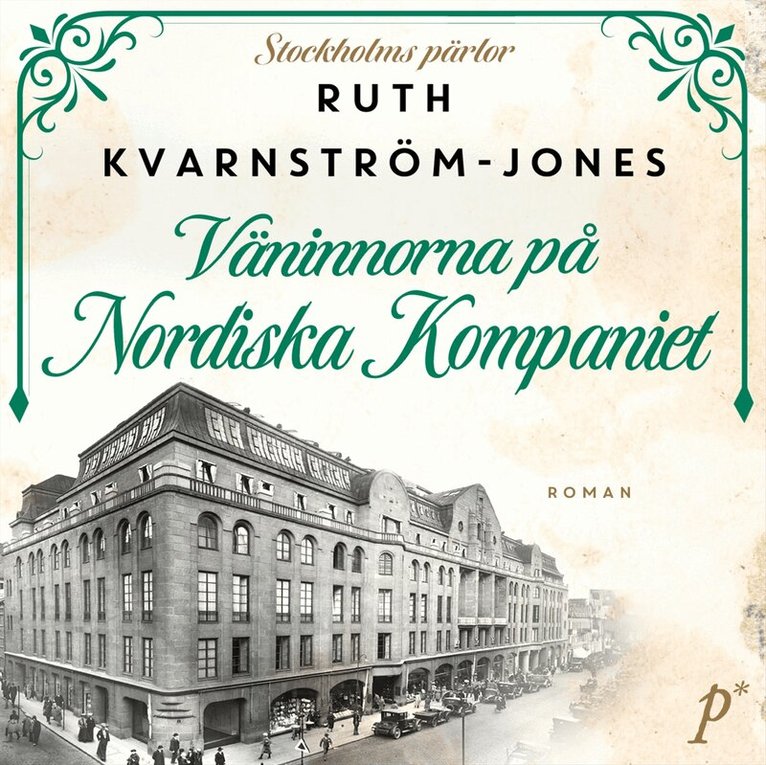 Ruth Kvarnström-Jones - Väninnorna på Nordiska Kompaniet, Ljudbok