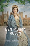 Den mrka rosen