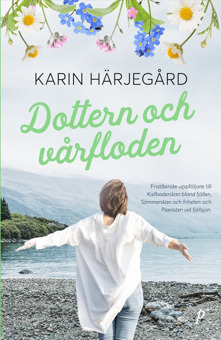 Karin Härjegård - Dottern och vårfloden, E-bok