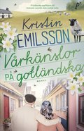 Vårkänslor på gotländska
