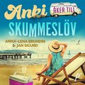 Anki åker till Skummeslöv