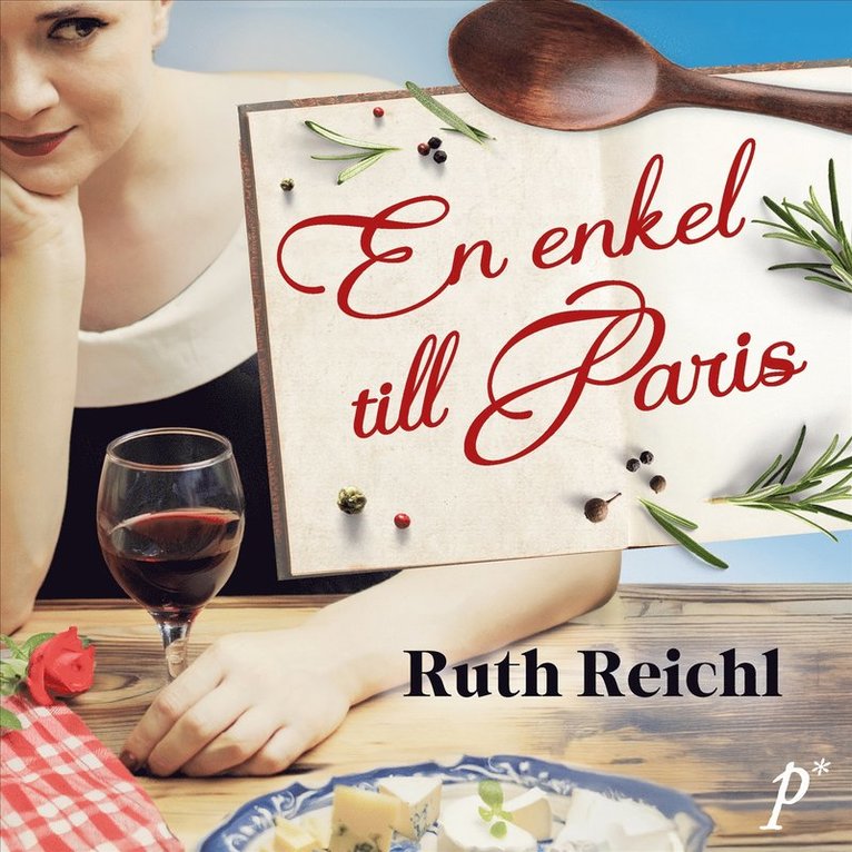 Ruth Reichl - En enkel till Paris, Ljudbok