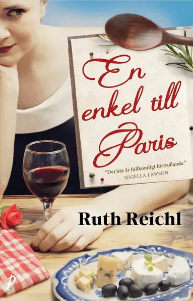 Ruth Reichl - En enkel till Paris, E-bok