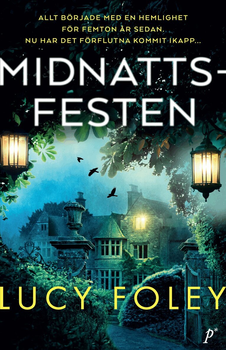 Lucy Foley - Midnattsfesten, Inbunden