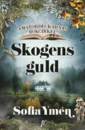 Skogens guld
