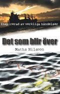 Det som blir över
