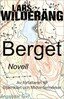 Lars Wilderäng - Berget, E-bok