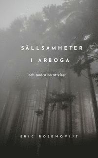 Sällsamheter i Arboga