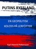 Karl-Henrik Pettersson - Putins Ryssland, E-bok