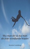 Ska man d s ska man d frn svindlande hjder