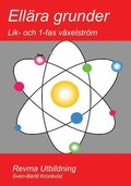 Ellra grunder : lik- och 1-fas vxelstrm