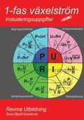 1-fas växelström : instuderingsuppgifter