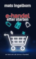 E-handel efter starten