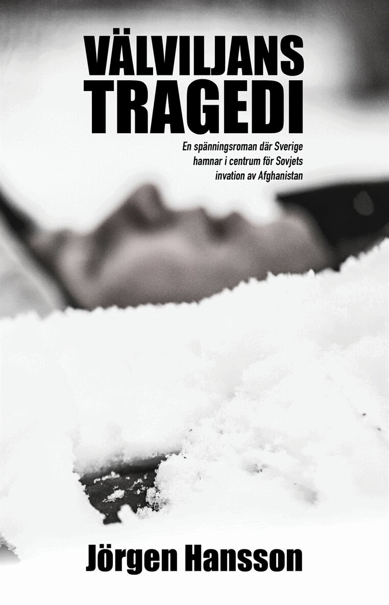 Jörgen Hansson - Välviljans tragedi, E-bok