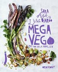 Mega vego Mat för hela familjen : Samlade recept och nya rätter