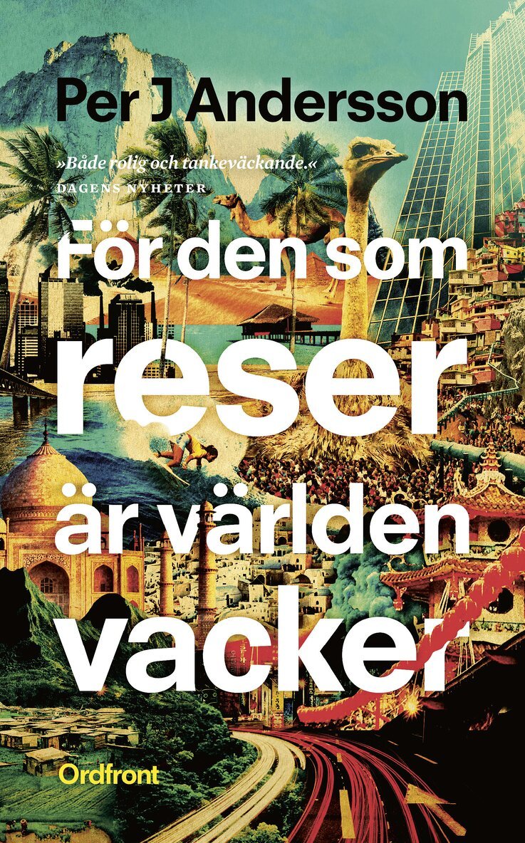 Per J. Andersson - För den som reser är världen vacker, Pocket