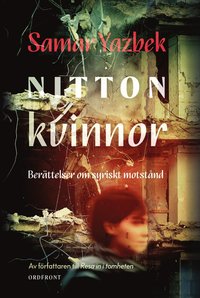 Nitton kvinnor: ber�ttelser om syriskt motst�nd